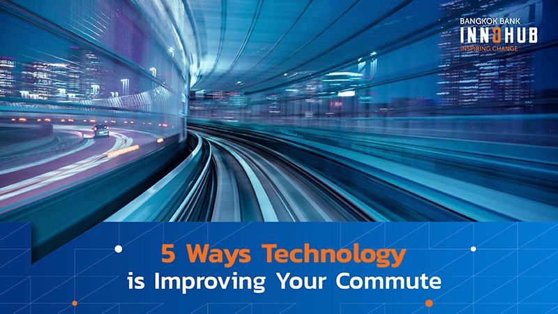 5 Ways Technology is Improving Your Commute