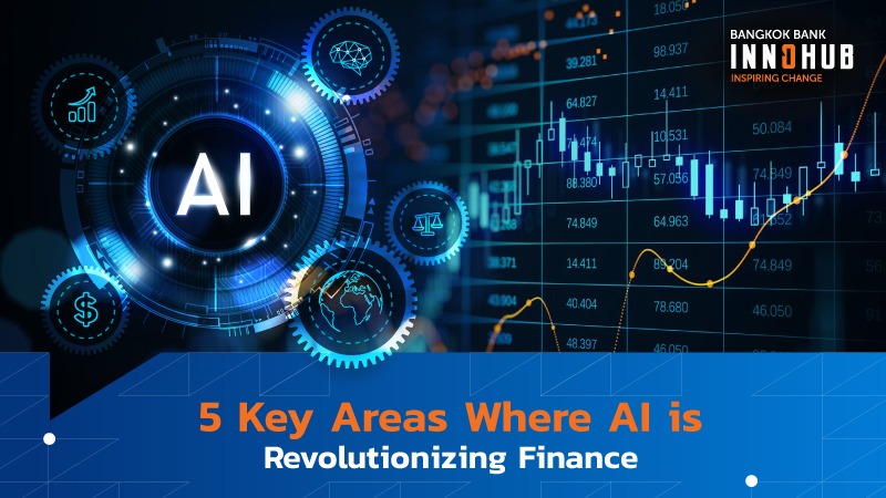 5 Key Areas Where AI is Revolutionizing Finance