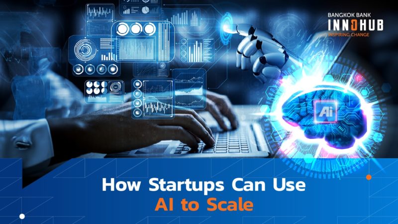 How Startups Can Use AI to Scale